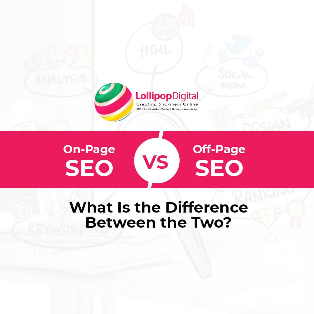 On-Page SEO vs. Off-Page SEO